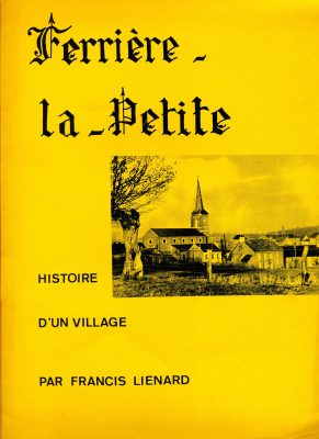 Fascicule Histoire du village par Francis Lienard