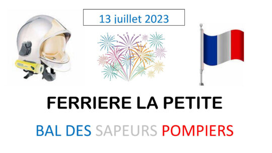13 juillet 2023 :  Bal des Sapeurs Pompiers