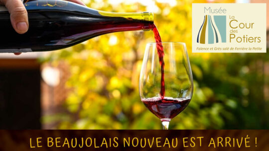 17 novembre 2023 : Le Beaujolais Nouveau est arrivé à la Poterie