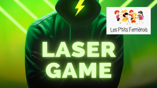 4 mars 2024 : Laser Game