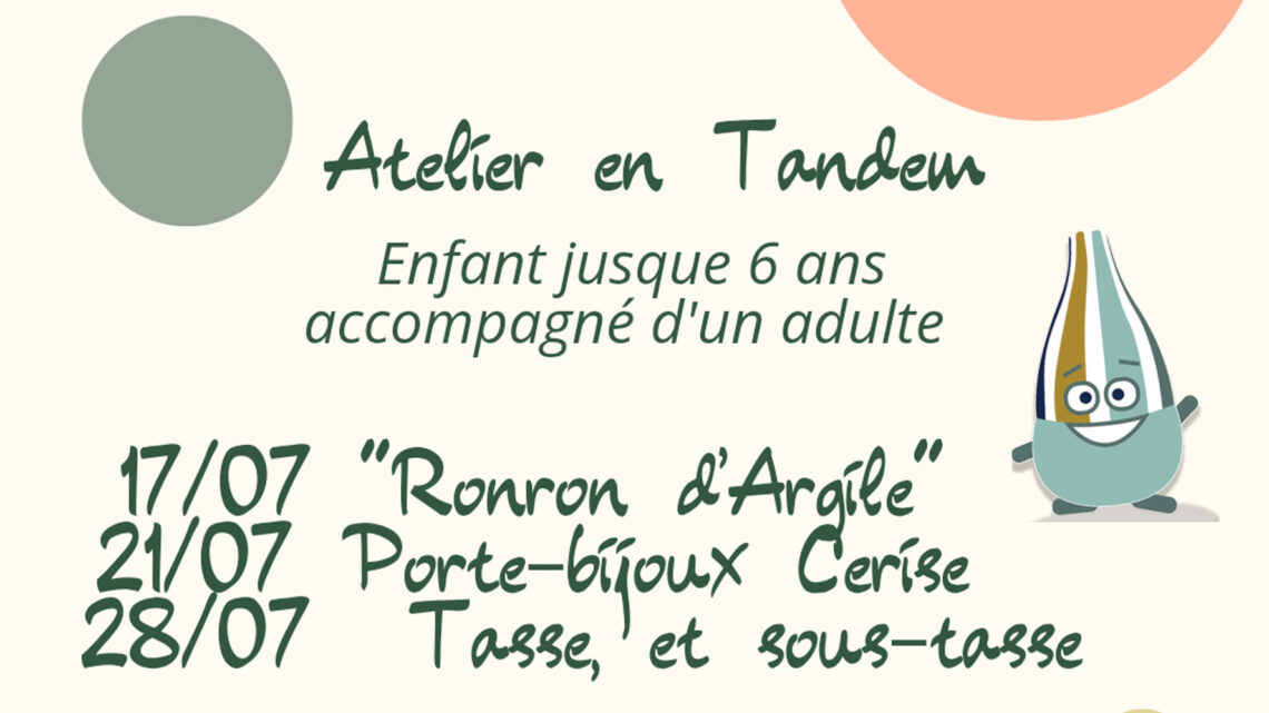 Juillet & Août 2025 : Ateliers en Tandem