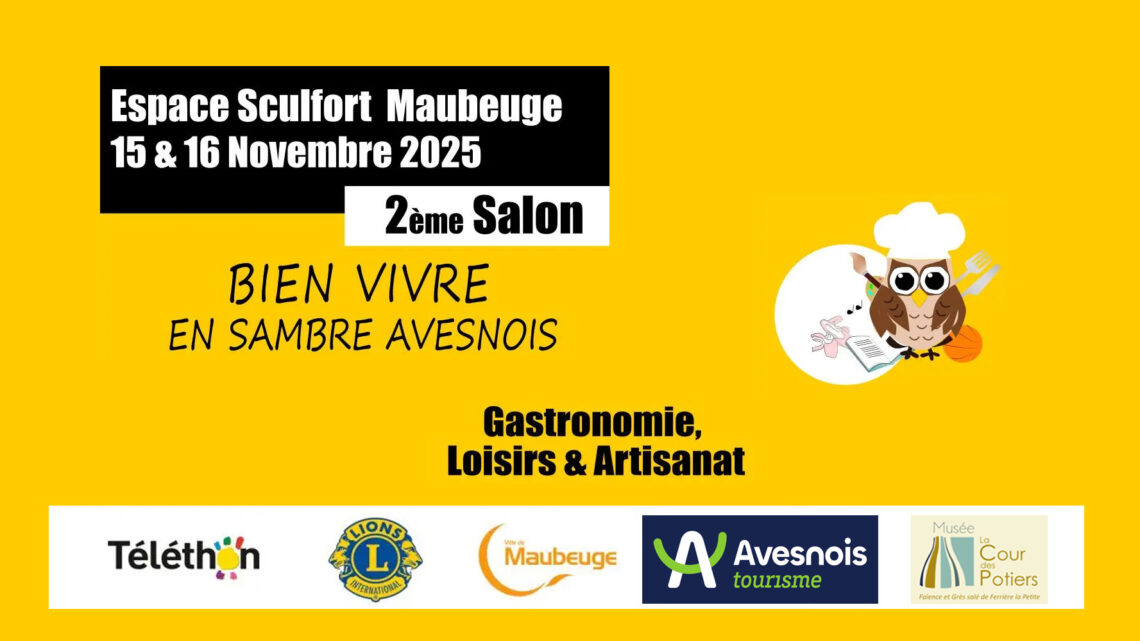 15 & 16 Novembre 2025 : 2ème salon Bien Vivre en Sambre Avesnois