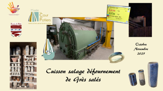 Octobre Novembre 2025 : Cuisson de Grès salé