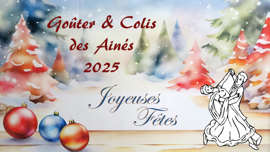 11 décembre 2025 : Goûter et colis des Ainés