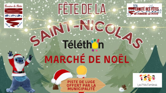 5 au 7 décembre 2025 : Fête de St Nicolas & Marché de Noêl
