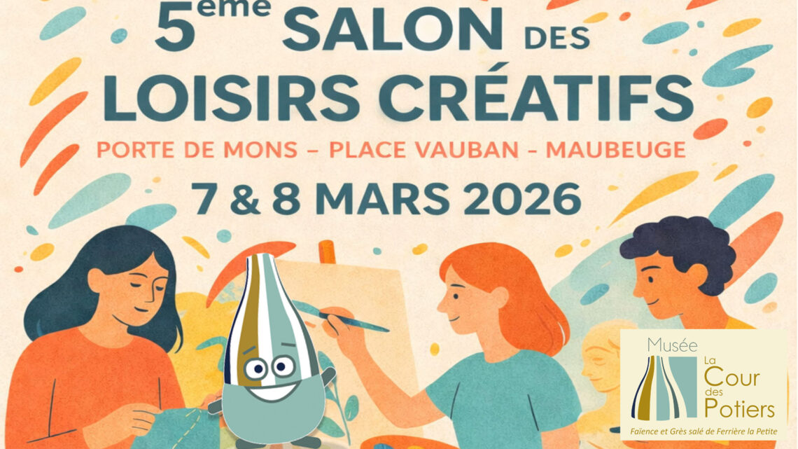 7 & 8 mars 2026 : 5ème Salon des Loisirs Créatifs